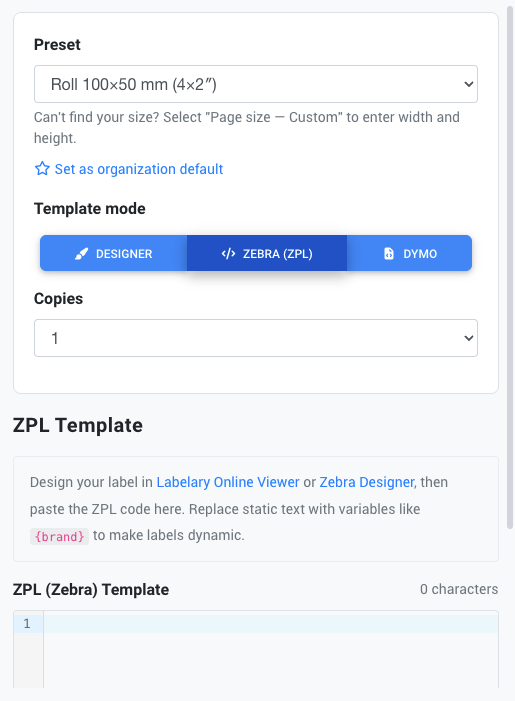 Template mode selector with Designer, Zebra (ZPL), and DYMO options