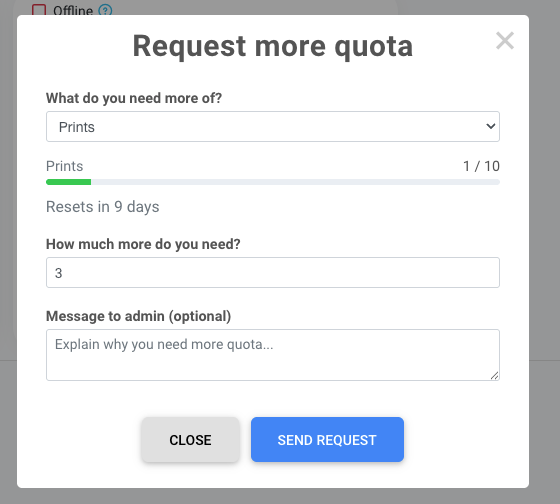 Request more quota modal showing a dropdown to pick the quota type, a progress bar of current usage, amount input, and an optional message field